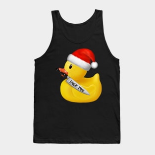 Yellow xmas rubber duck with knife Duck you Tank Top